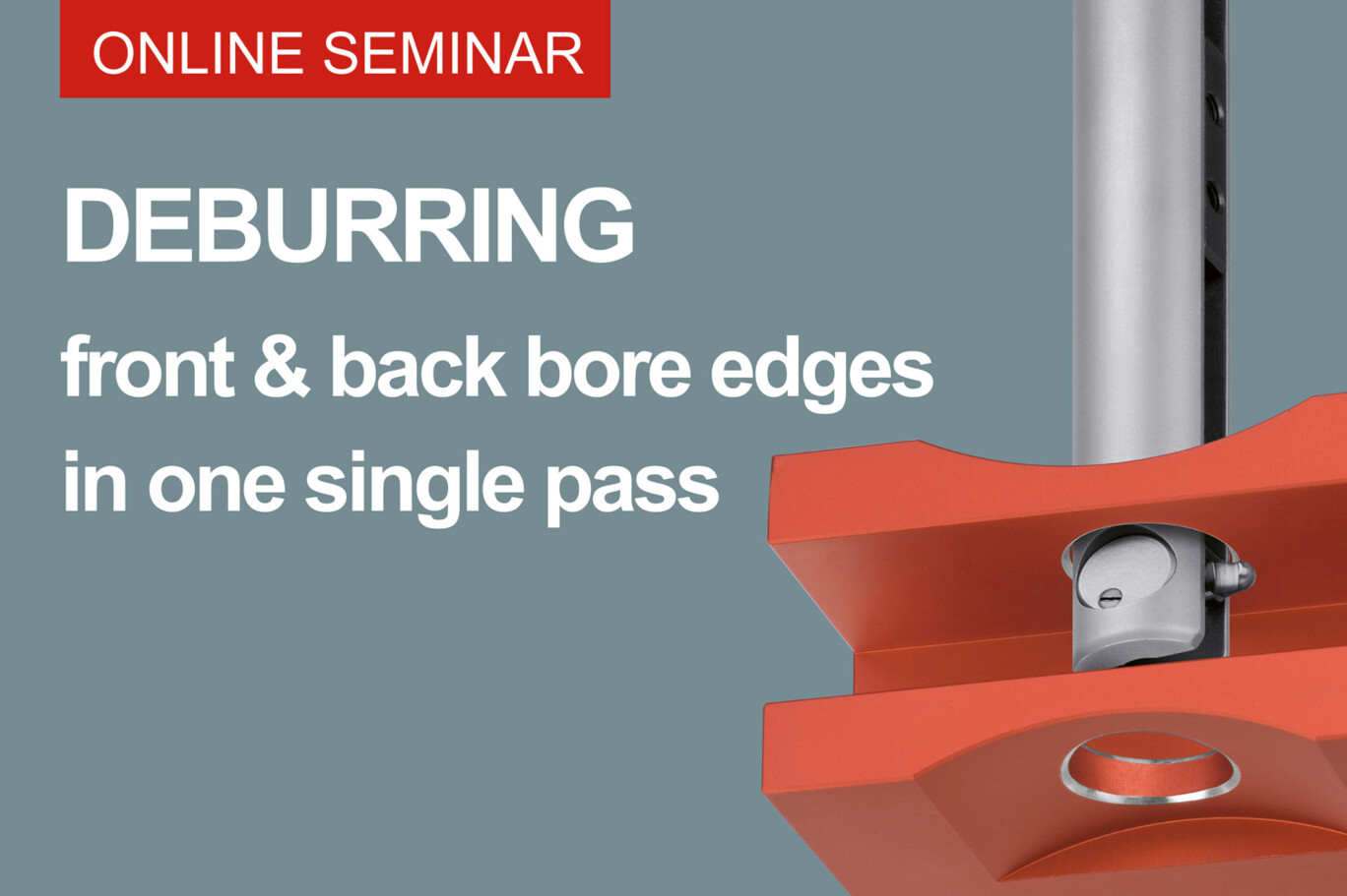 online-seminar-deburring-both-sides